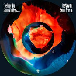 The Time and Space Machine Presents - The Way Out From In