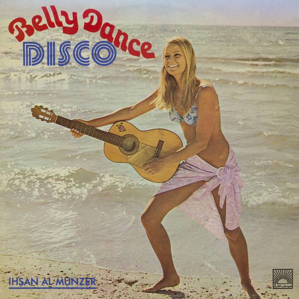 Belly Dance Disco (Album)
