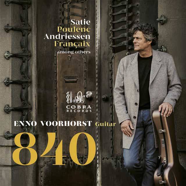 840: Satie, Poulenc, Andriessen, Francaix