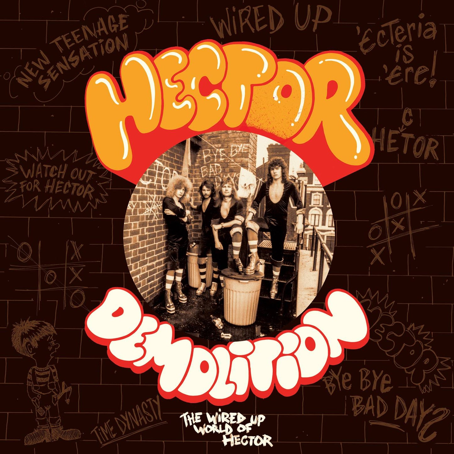 Demolition - Wired Up World Of Hector