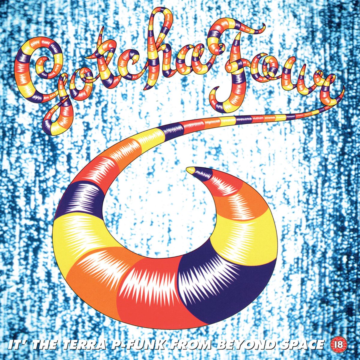 Four It' The Terra P-Funk From Beyond Space