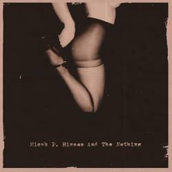 Micah P Hinson and the Nothing