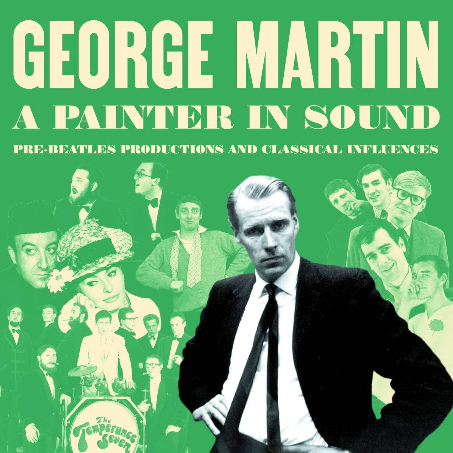 George Martin - A Painter In Sound – Pre-Beatles Productions and Classical Influences