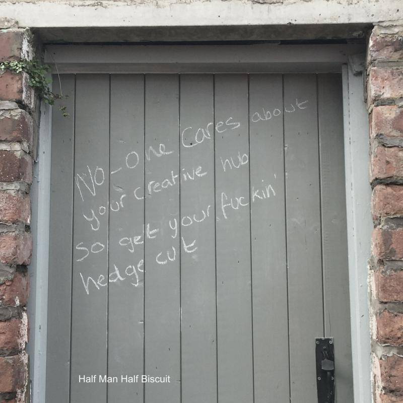 No-One Cares About Your Creative Hub So Get Your Fuckin Hedge Cut