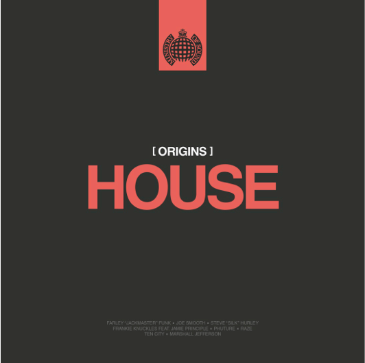 Origins of House Ministry of Sound