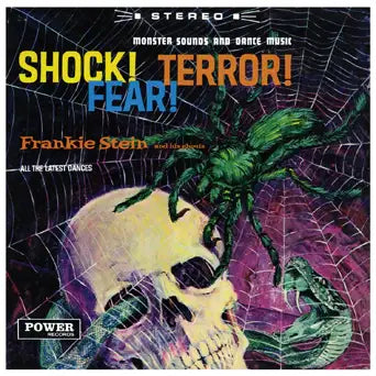 Shock! Terror! Fear!
