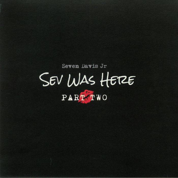 Sev Was Here Part 2