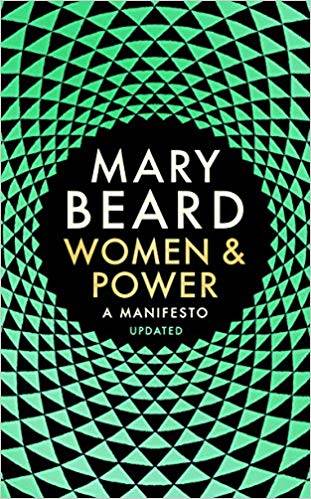 Women & Power: A Manifesto