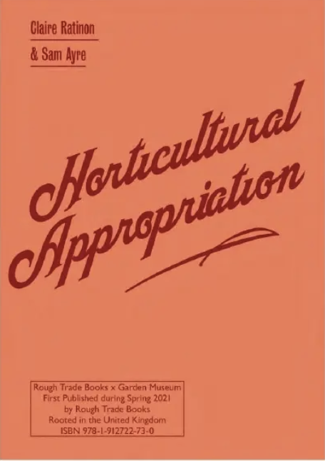 Horticultural Appropriation