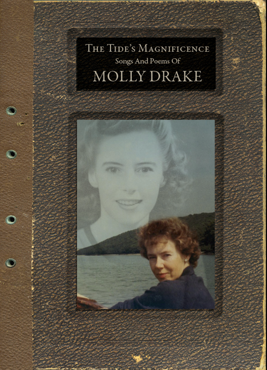 The Tide's Magnificence - Songs and Poems of Molly Drake