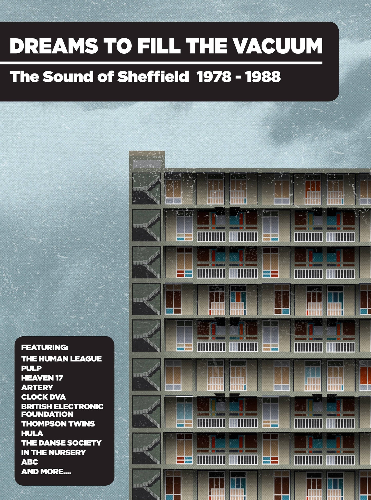 Dreams to the Fill the Vacuum - The Sound of Sheffield 1978 - 1988
