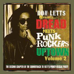 Don Letts - Dread Meets Punk Rockers Downtown 2