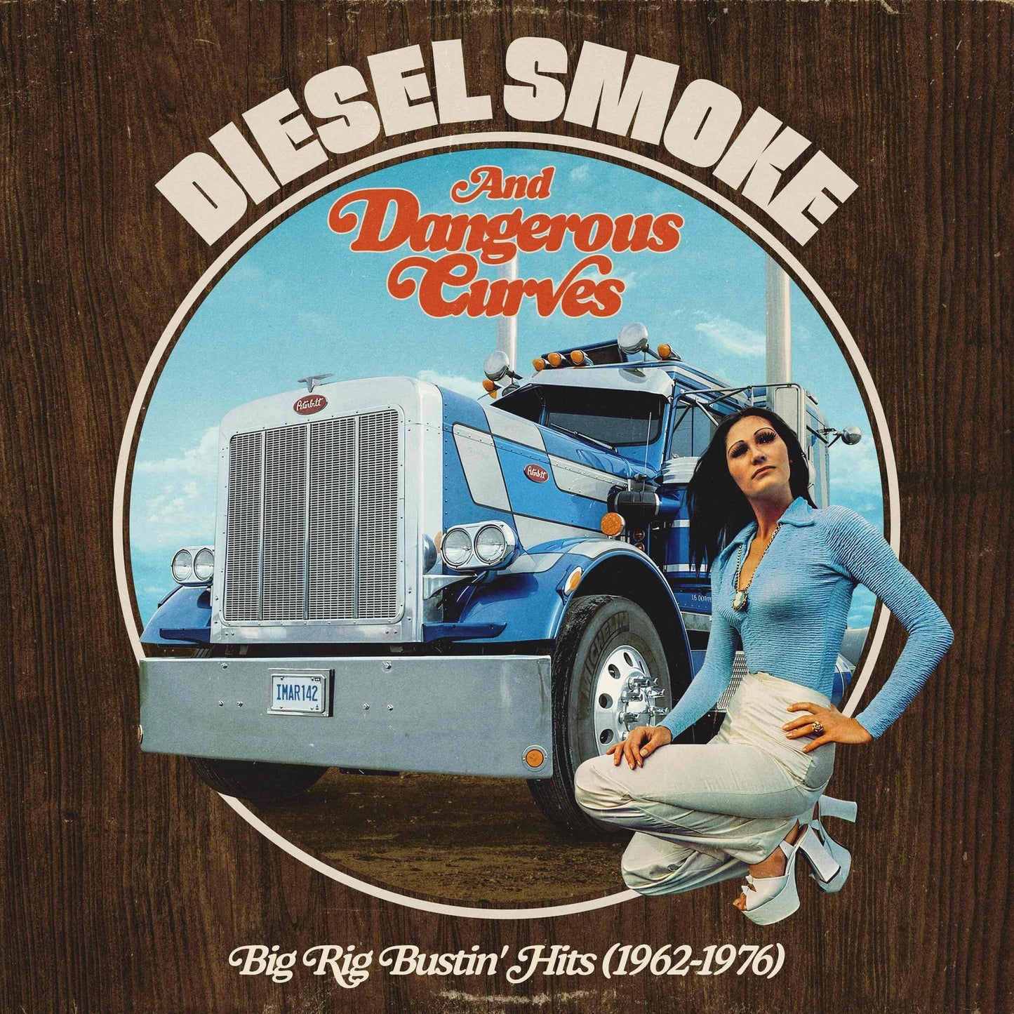 Various - Diesel Smoke And Dangerous Curves: Big Rig Bustin' Hits (1962-1976) Product Image