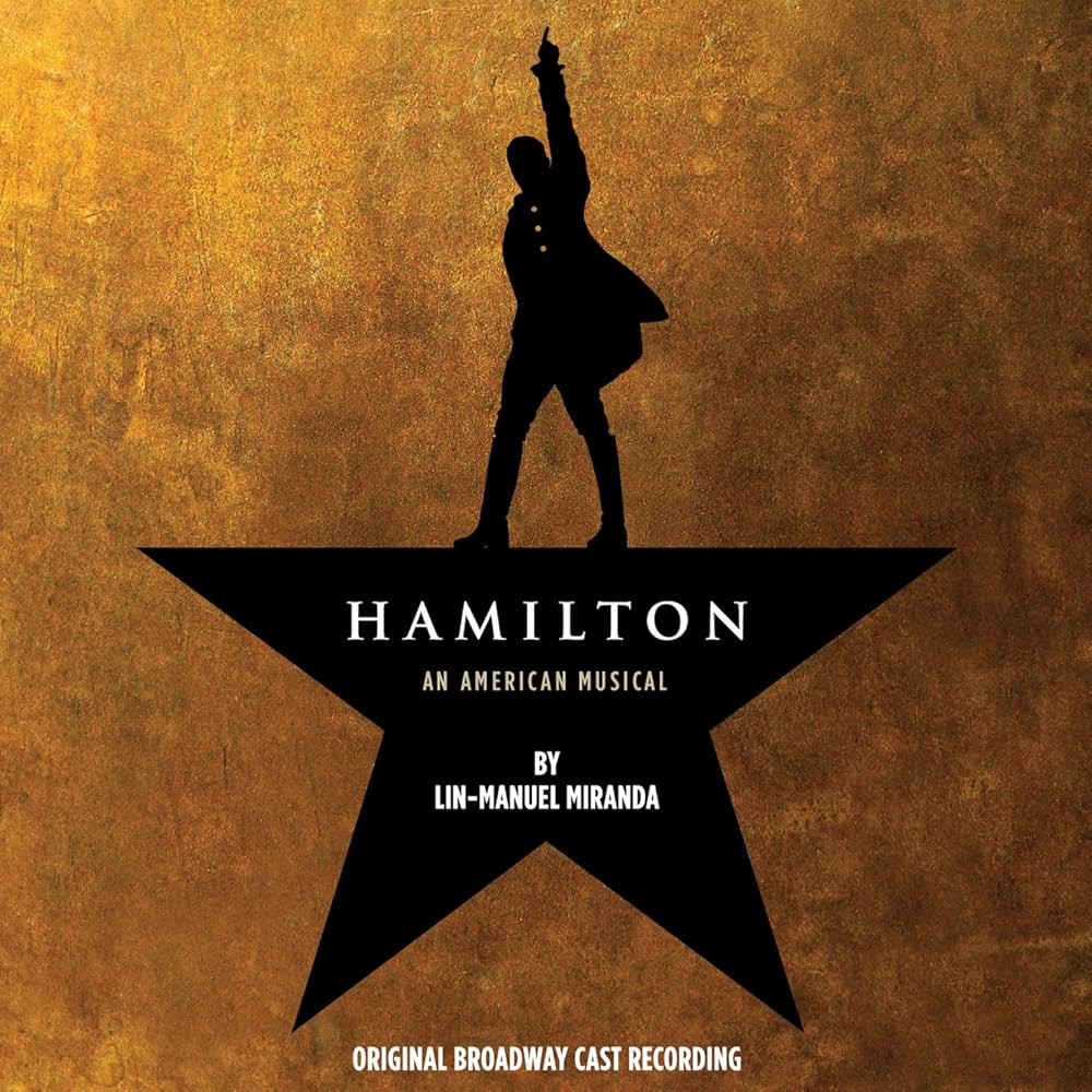 Hamilton : Original Broadway Cast Recording