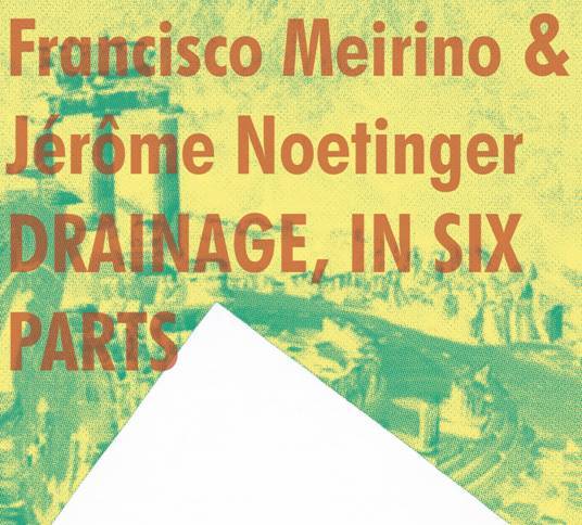 Drainage, In Six Parts