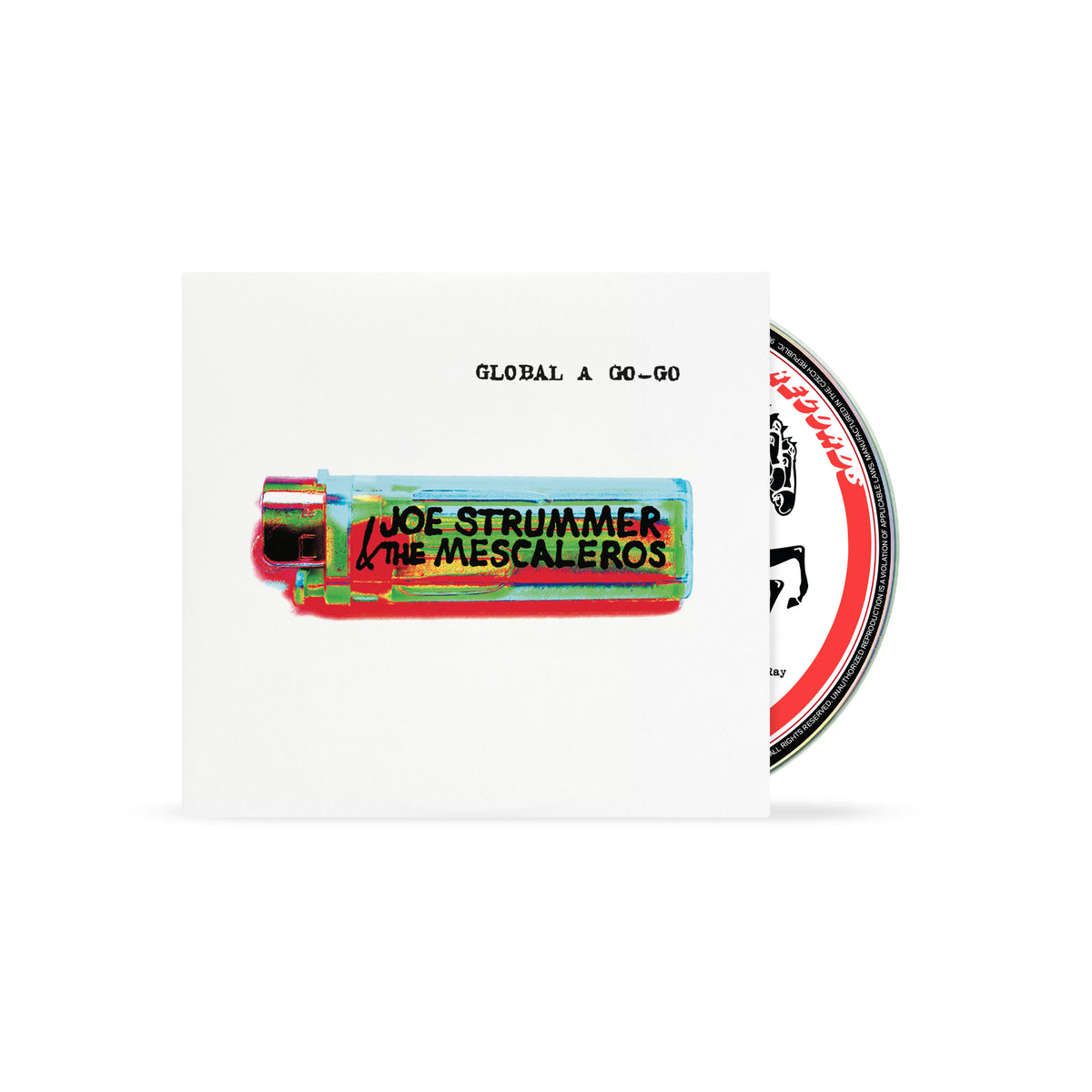 Joe Strummer & The Mescaleros - Global A Go-Go (25th Anniversary) CD packshot