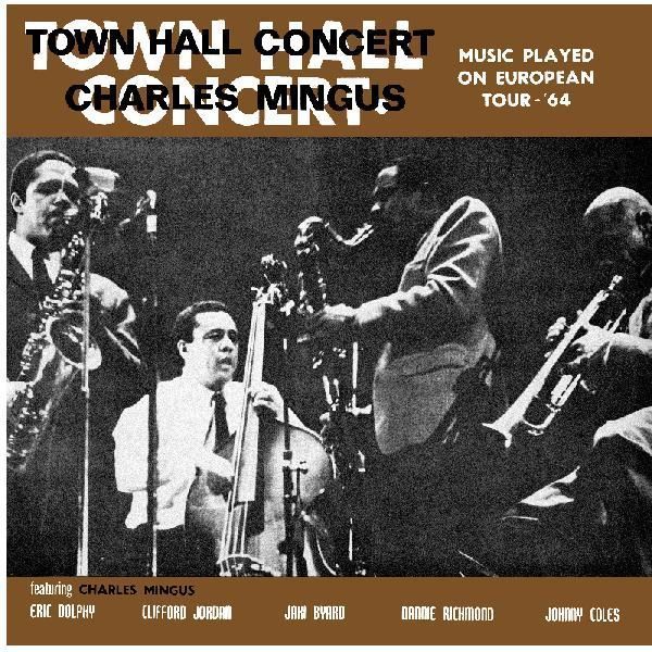 Charles Mingus - Town Hall Concert 1964 Vol. 1 - RSD 2026 Product Image