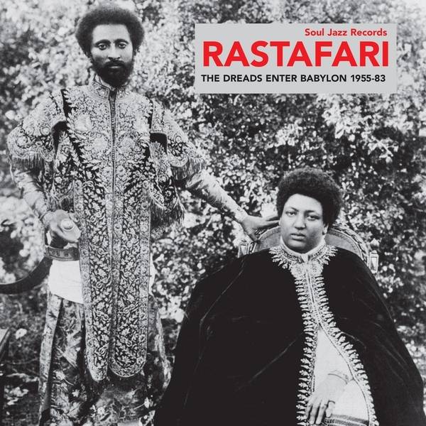 Rastafari - The Dreads Enter Babylon 1955 - 83