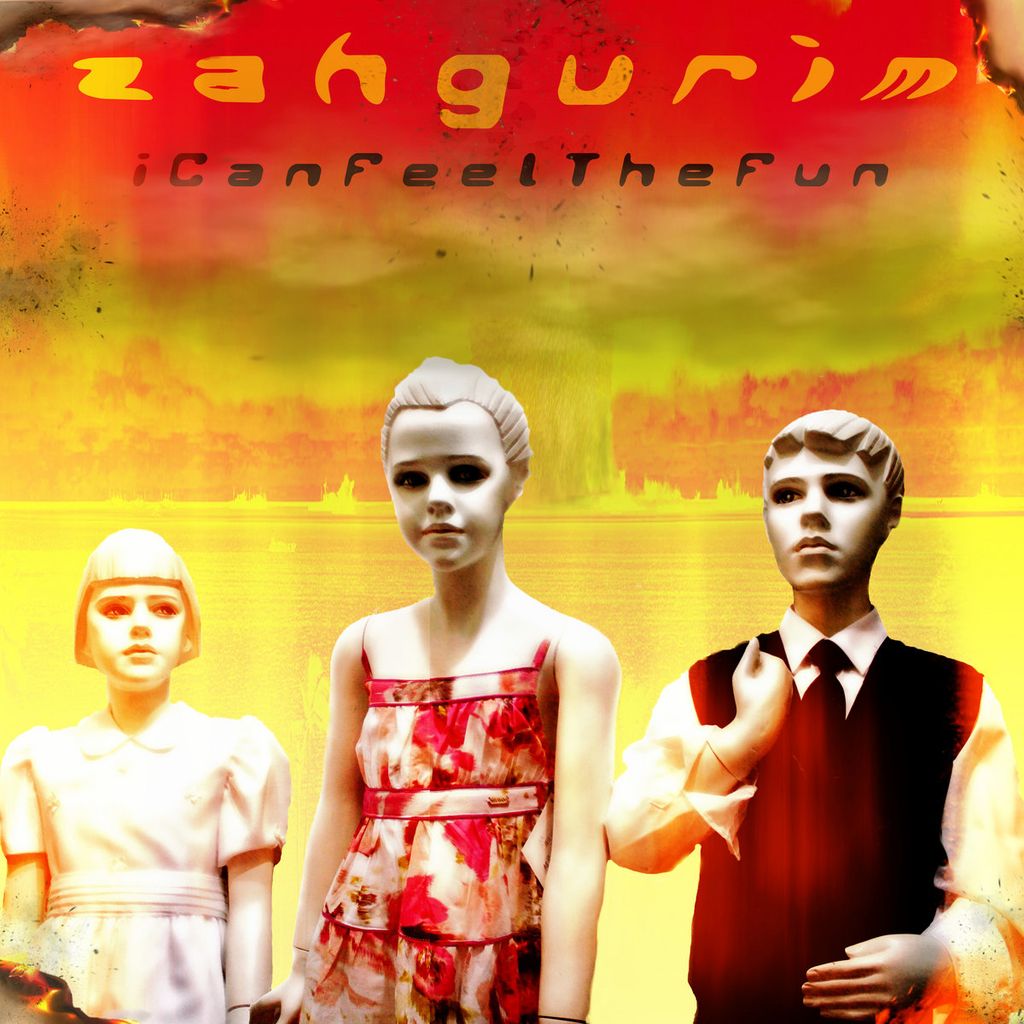 Zahgurim - I Can Feel The Fun Product Image