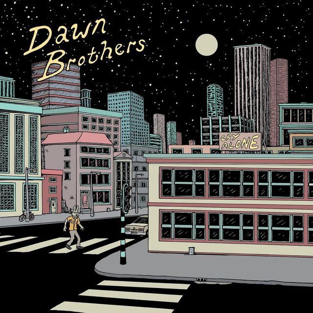 Dawn Brothers - Cry Alone Product Image