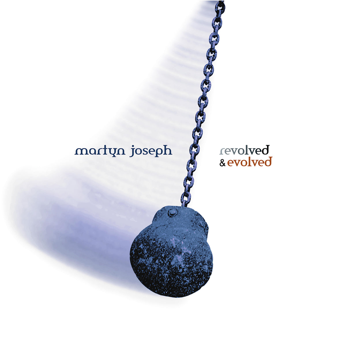 Martyn Joseph – Revolved & Evolved cover artwork