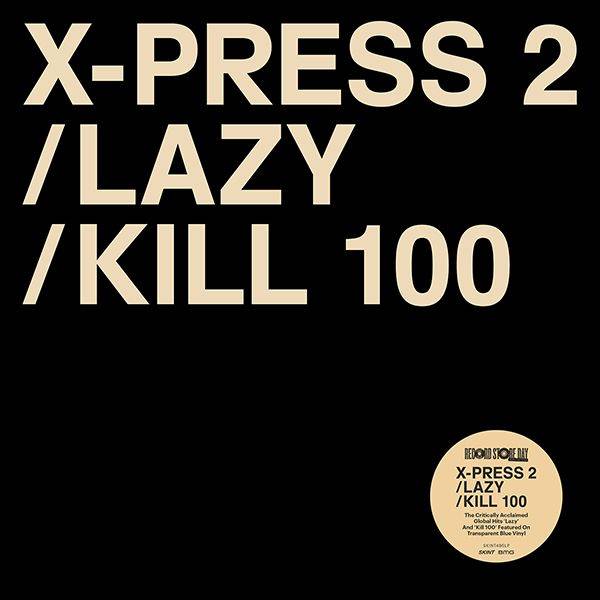 Lazy / Kill 100