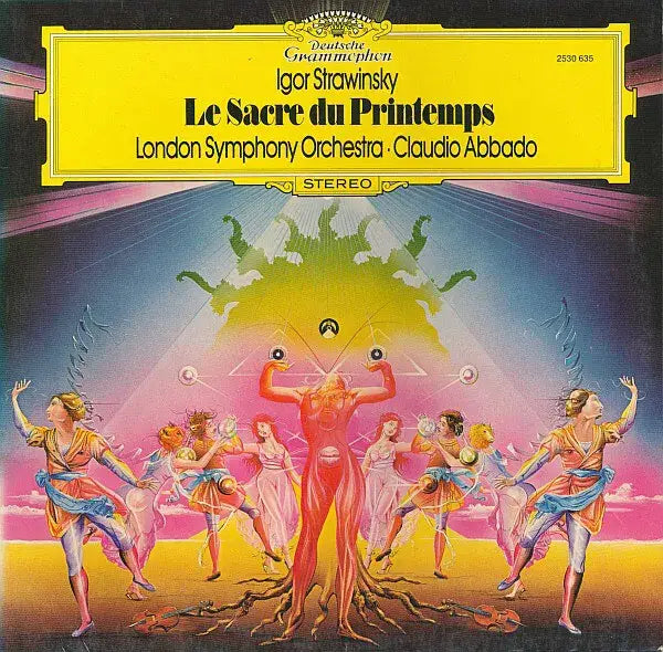 Stravinsky: Le Sacre du Printemps