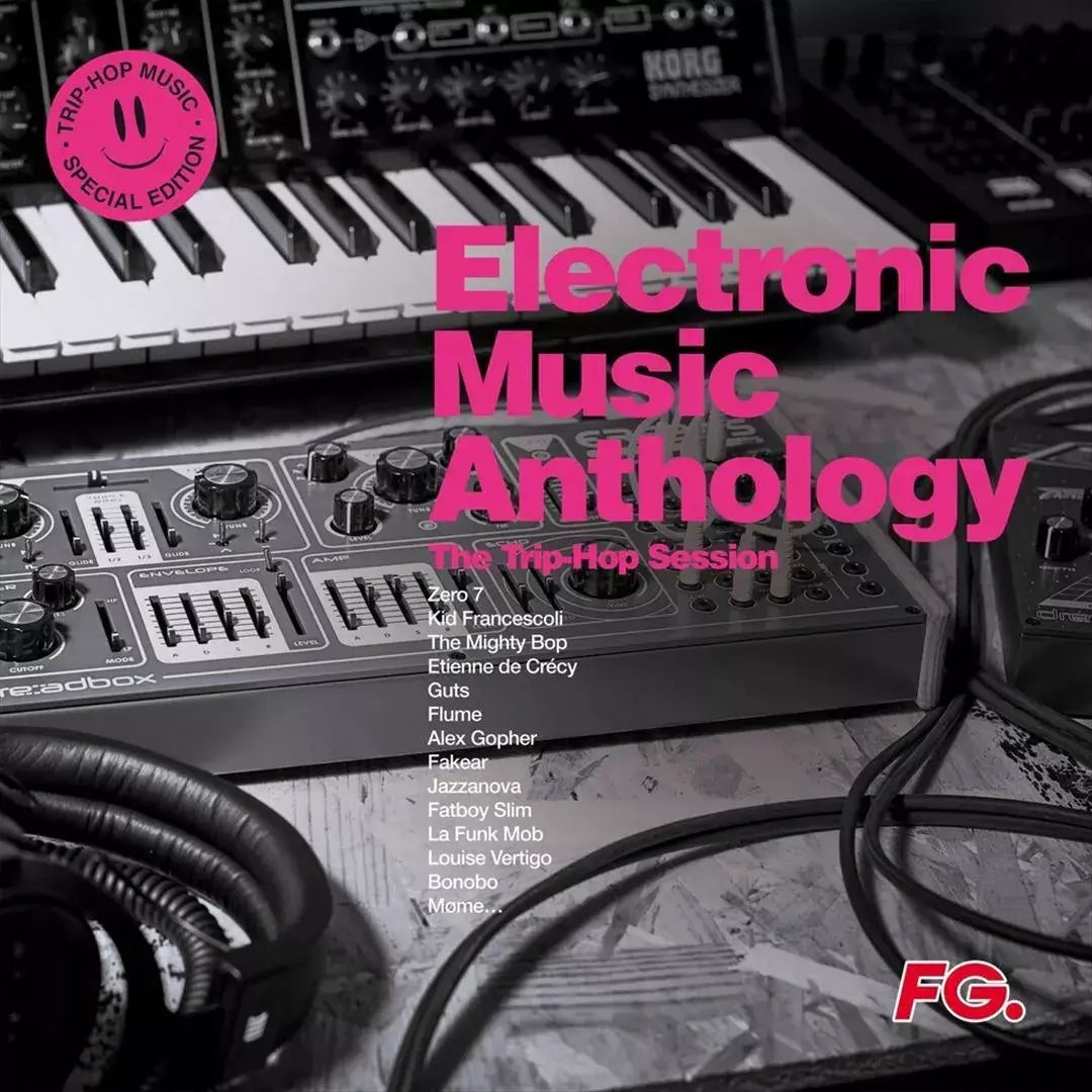 Electronic Music Anthology Trip Hop Sessions