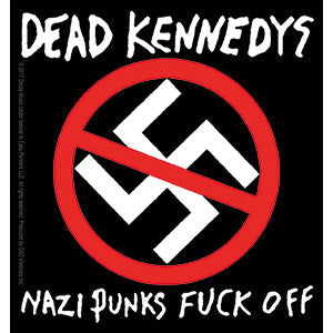Dead Kennedys Nazi Punk Fuck Off 4"x4.25" Sticker