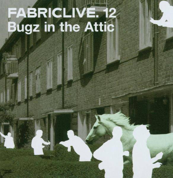 Various - Bugz In The Attic Fabric Live 12