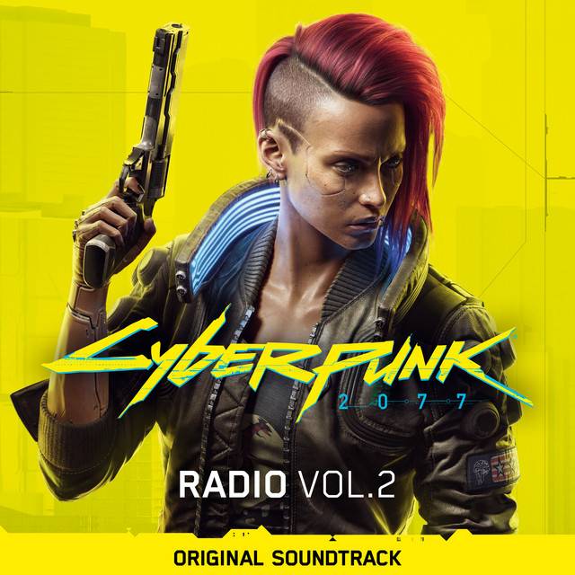 Cyberpunk 2077 Radio Vol.2