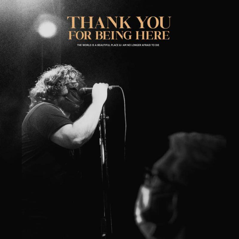 Thankyou For Being Here