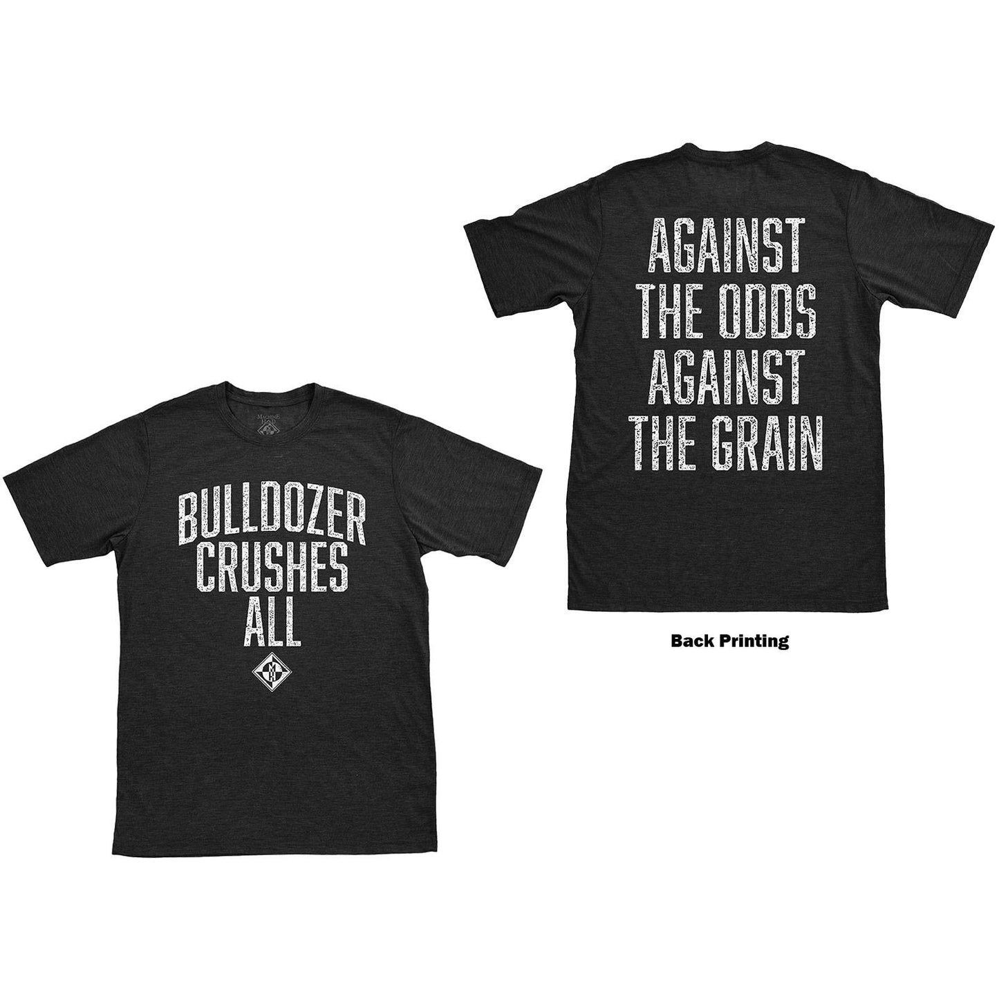 Unisex T-Shirt Bulldozer Back Print