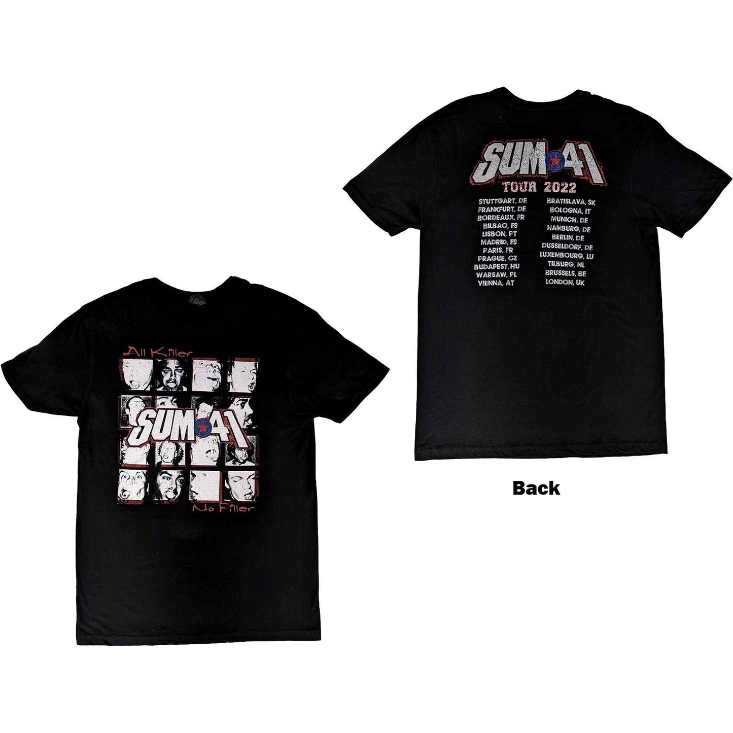 Unisex T-Shirt All Killer No Filler European Tour 2022 Back Print