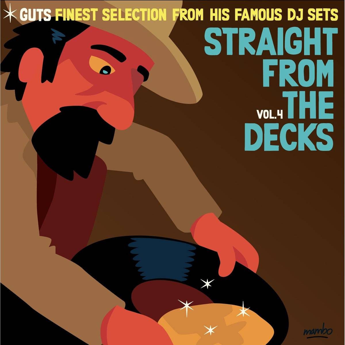 Straight From The Decks Volume 4: Guts Finest Selections From His Famous DJ Sets