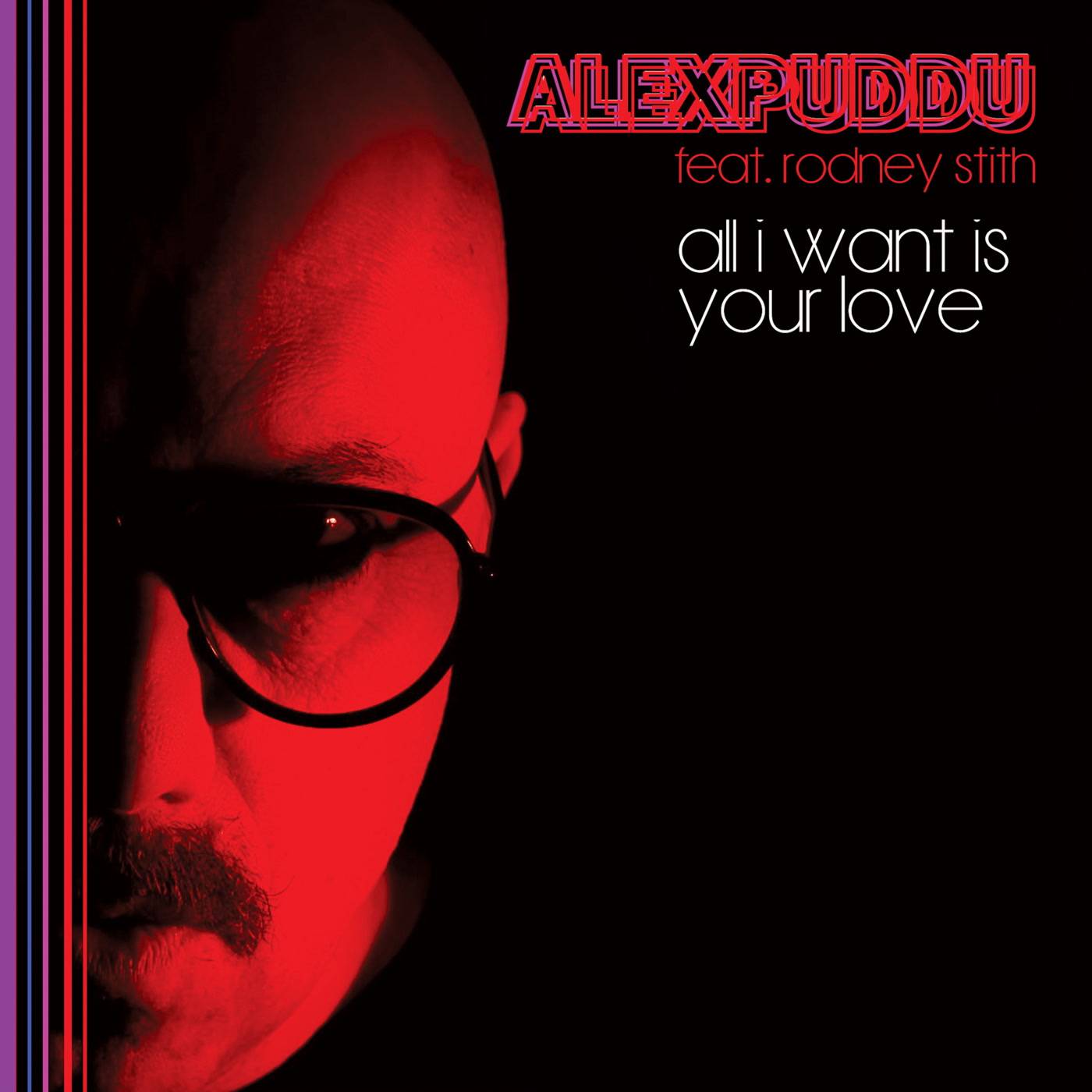 All I Want Is Your Love / Don't Hold Back