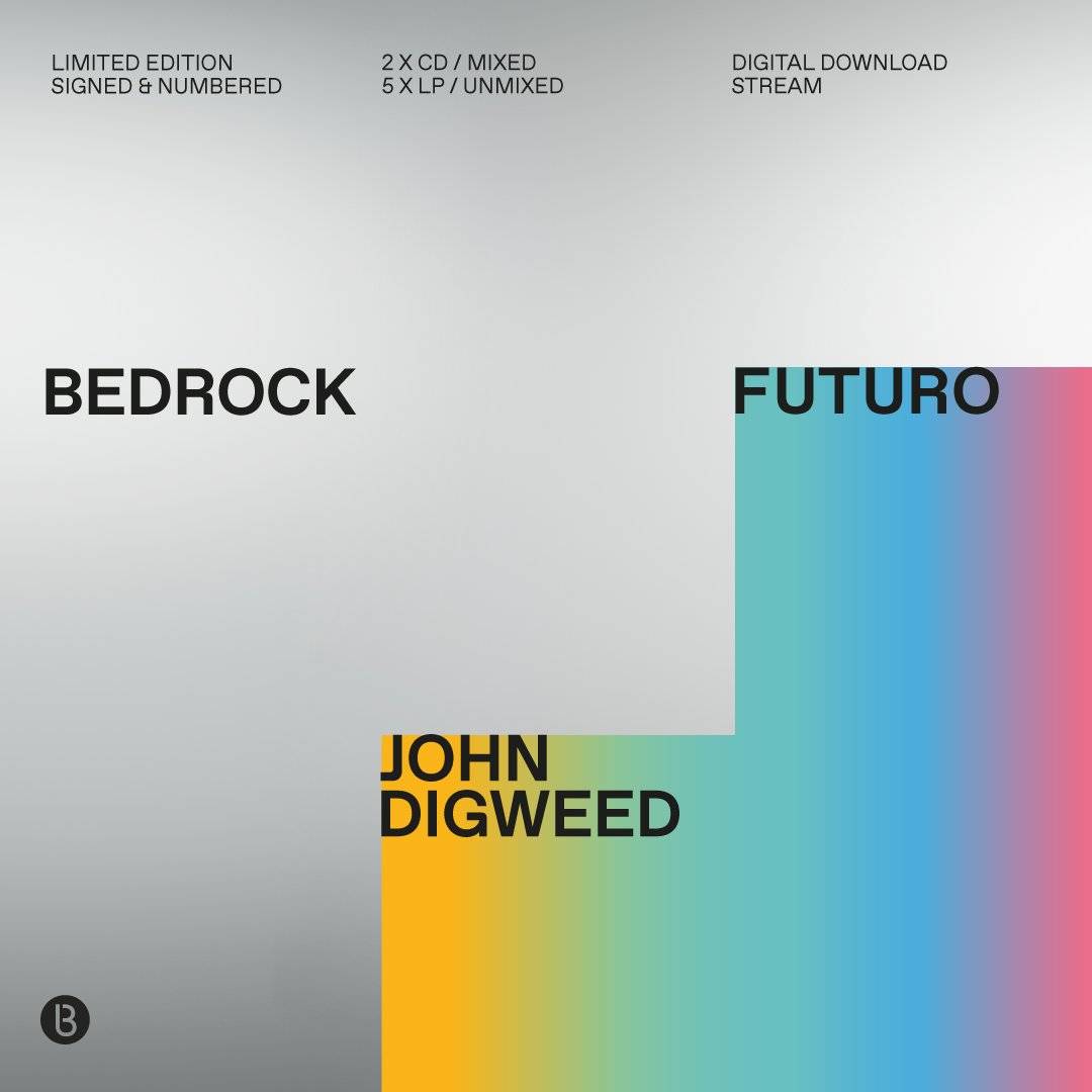 Bedrock Futuro Mixed and Compiled by John Digweed