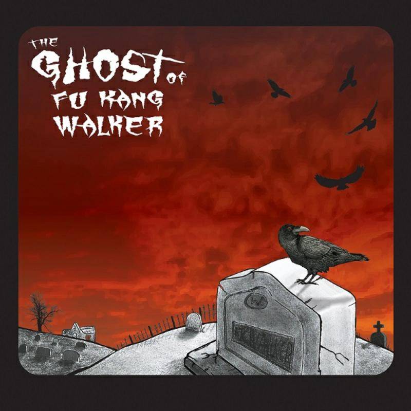 The Ghost Of Fu Kang Walker