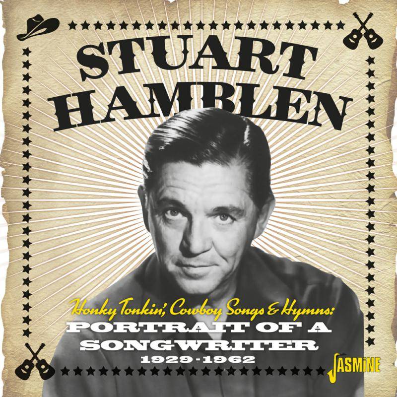 Honky Tonkin', Cowboy Songs & Hymns Portrait Of A Songwriter 1929-1962