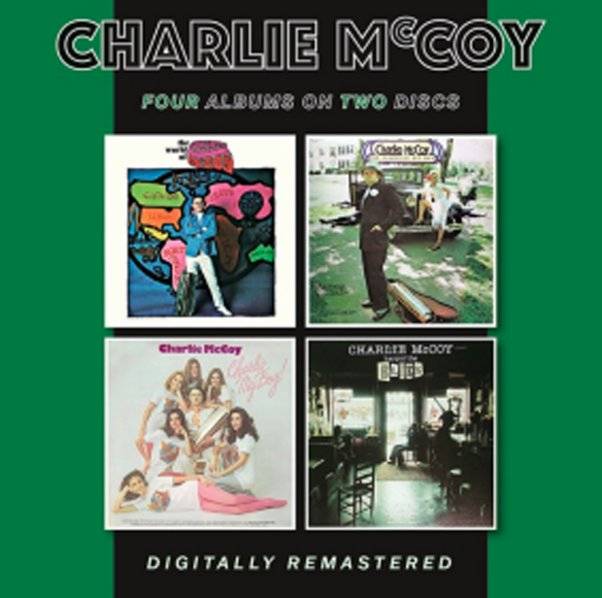 The World Of Charlie McCoy / The Nashville Hit Man / Charlie My Boy! / Harpin' The Blues