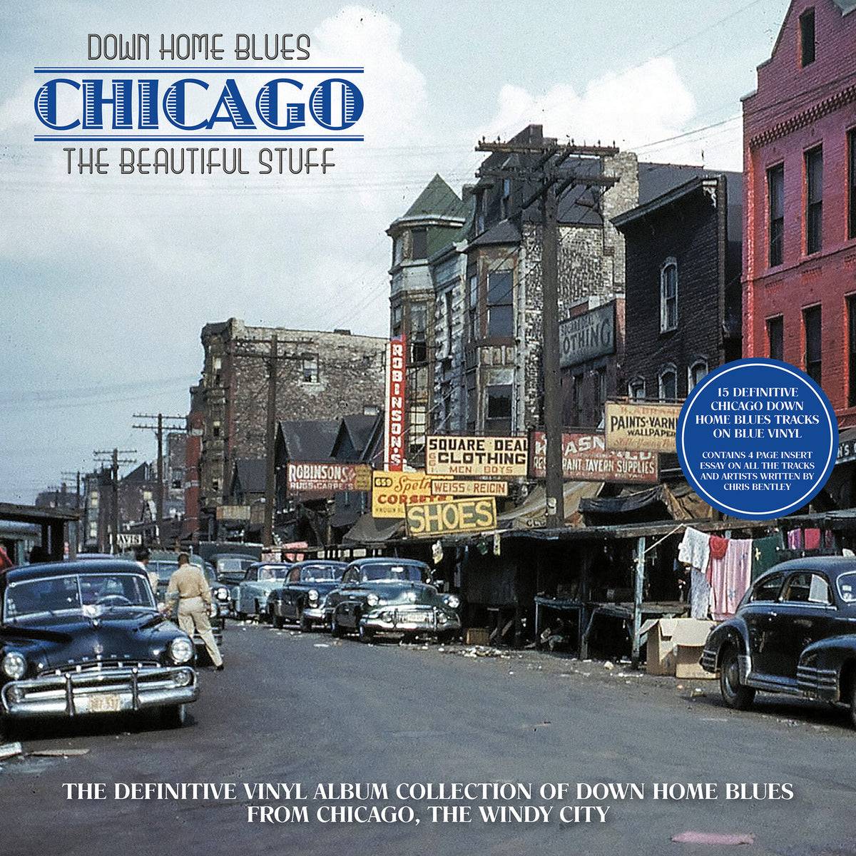 Down Home Blues - Chicago The Beautiful Stuff