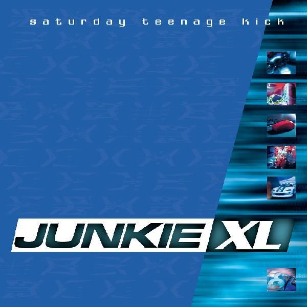 Junkie XL - Saturday Teenage Kick - RSD 2026 Product Image