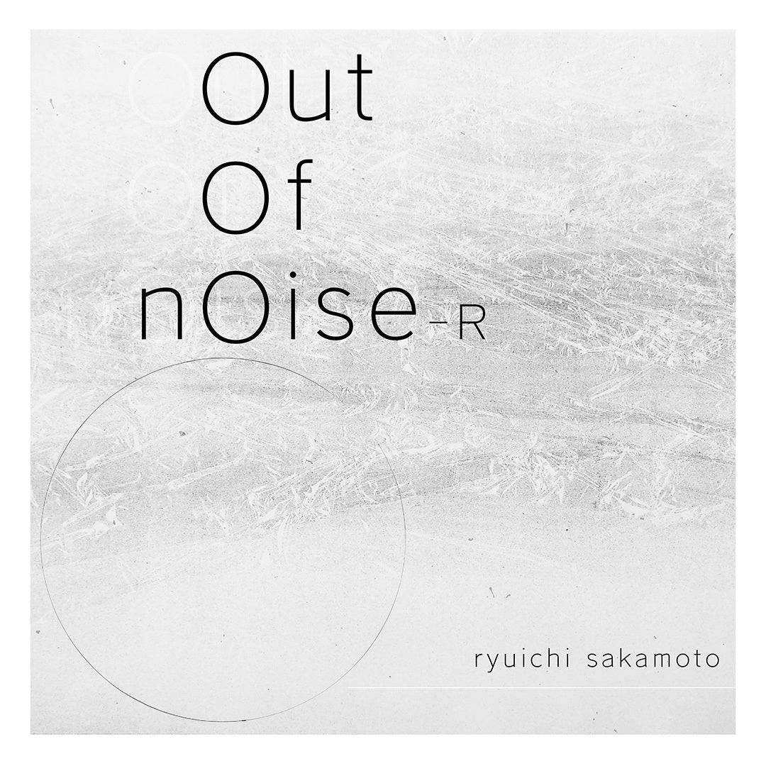 Out of Noise - R