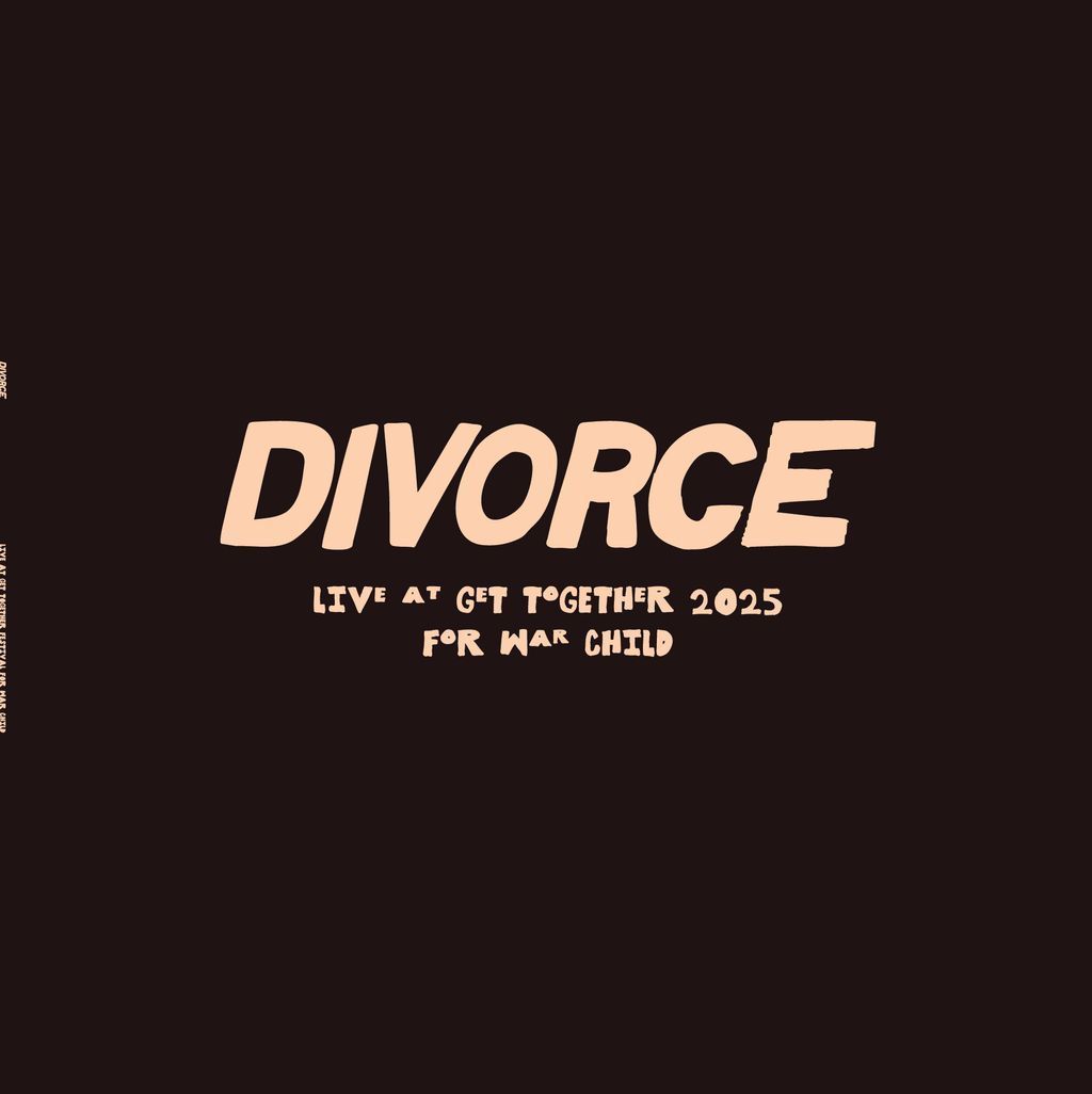 Divorce - Live at Get Together 2025 for War Child - RSD 2026 Product Image