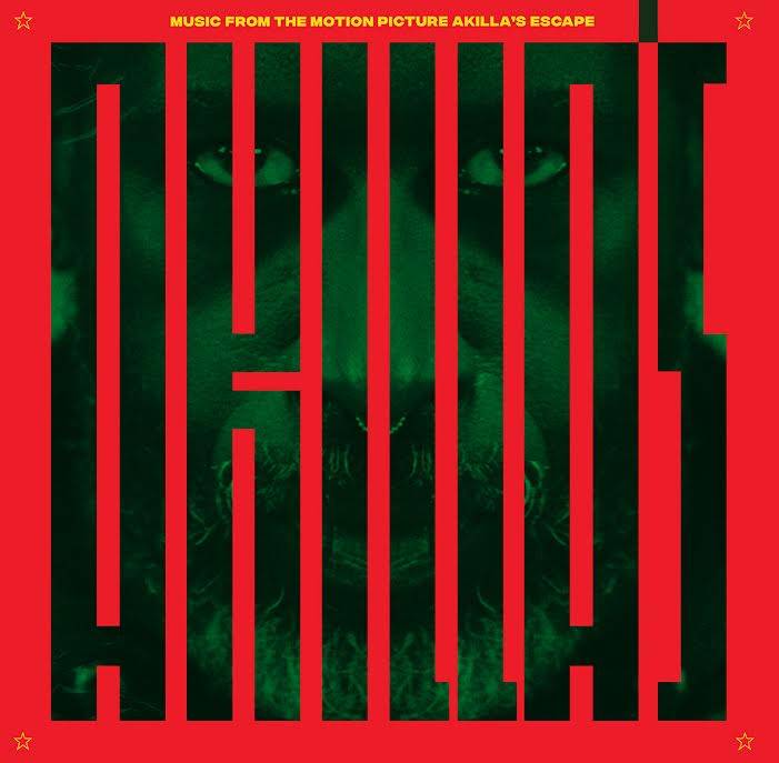 Akilla's Escape - Music From The Motion Picture