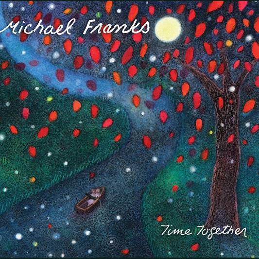 Michael Franks - Time Together Product Image