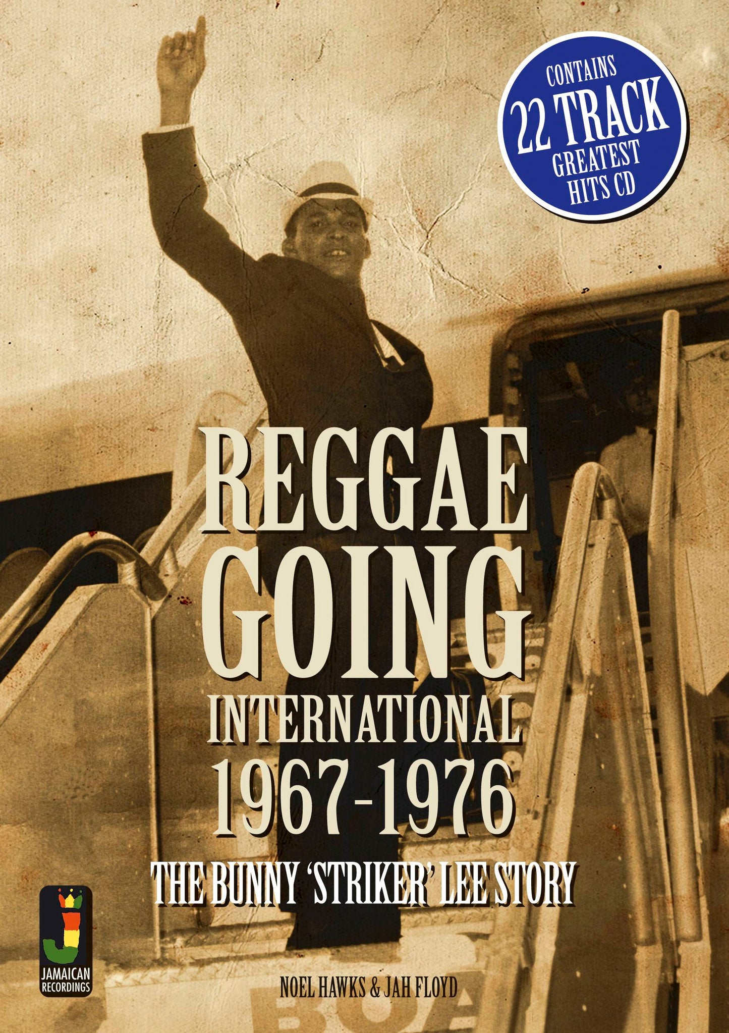 Reggae Goes International 1967 To 1976
