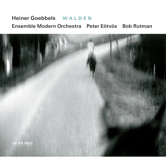 Heiner Goebbels: Walden