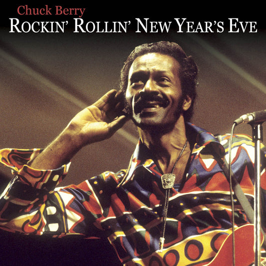Chuck Berry - Rockin' N Rollin' The New Year Product Image