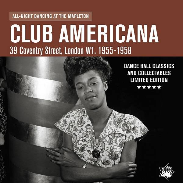 Club Americana - 39 Coventry Street, London, W1 1955 - 1958